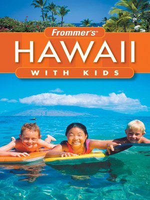 cover image of Frommer's Hawaii with Kids